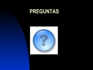PREGUNTAS 