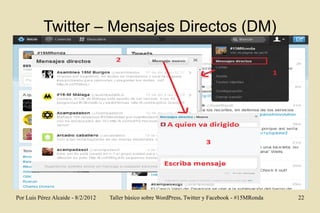 Twitter – Mensajes Directos (DM)




Por Luis Pérez Alcaide - 8/2/2012   Taller básico sobre WordPress, Twitter y Facebook...