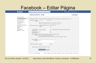 Facebook – Editar Página




Por Luis Pérez Alcaide - 8/2/2012   Taller básico sobre WordPress, Twitter y Facebook - #15MR...
