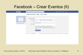 Facebook – Crear Eventos (II)




Por Luis Pérez Alcaide - 8/2/2012   Taller básico sobre WordPress, Twitter y Facebook - ...