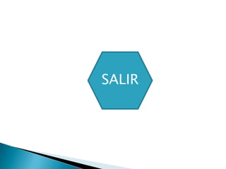SALIR
 