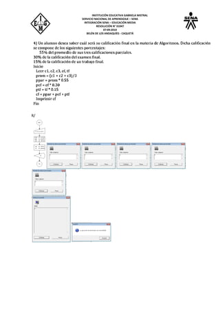 INSTITUCIÓN EDUCATIVA GABRIELA MISTRAL
SERVICIO NACIONAL DE APRENDIZAJE – SENA
INTEGRACIÓN SENA – EDUCACIÓN MEDIA
RESOLUCIÓN N° 01047
07:09:2010
BELÉN DE LOS ANDAQUÍES - CAQUETÁ
R/
 
