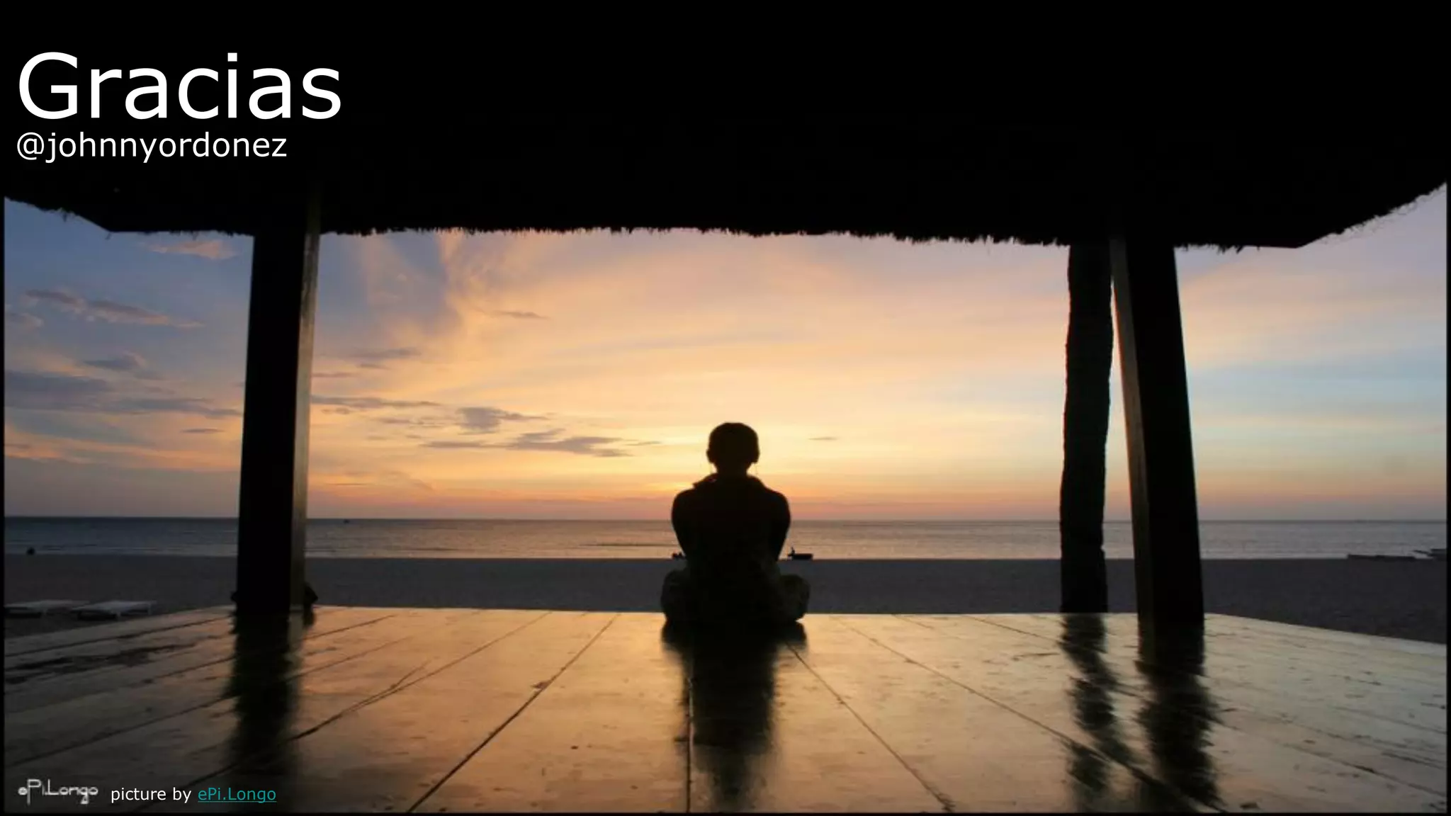 Gracias@johnnyordonez
picture by ePi.Longo
 