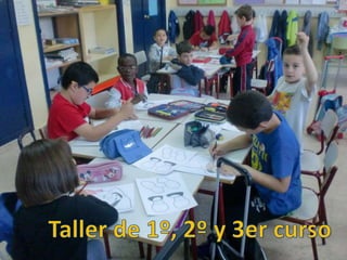 Taller 1º, 2º y 3er curso. Pereda_Leganés