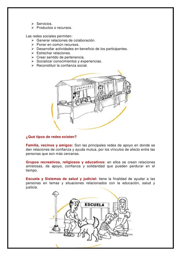 ïƒ˜ Servicios.   ïƒ˜ Productos o recursos.Las redes sociales permiten:   ïƒ˜ Generar relaciones de colaboraciÃ³n.   ïƒ˜ Poner en co...
