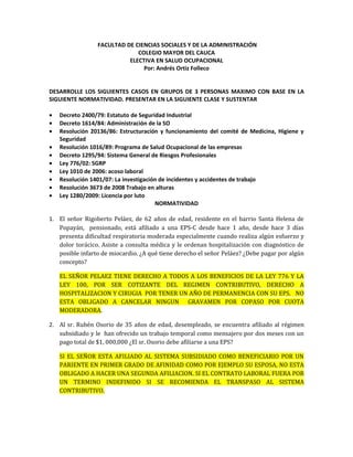Taller académico conocimiento normatividad en Salud ocupacional y seguridad industrial en Colombia. por Andres Ortiz Folleco 