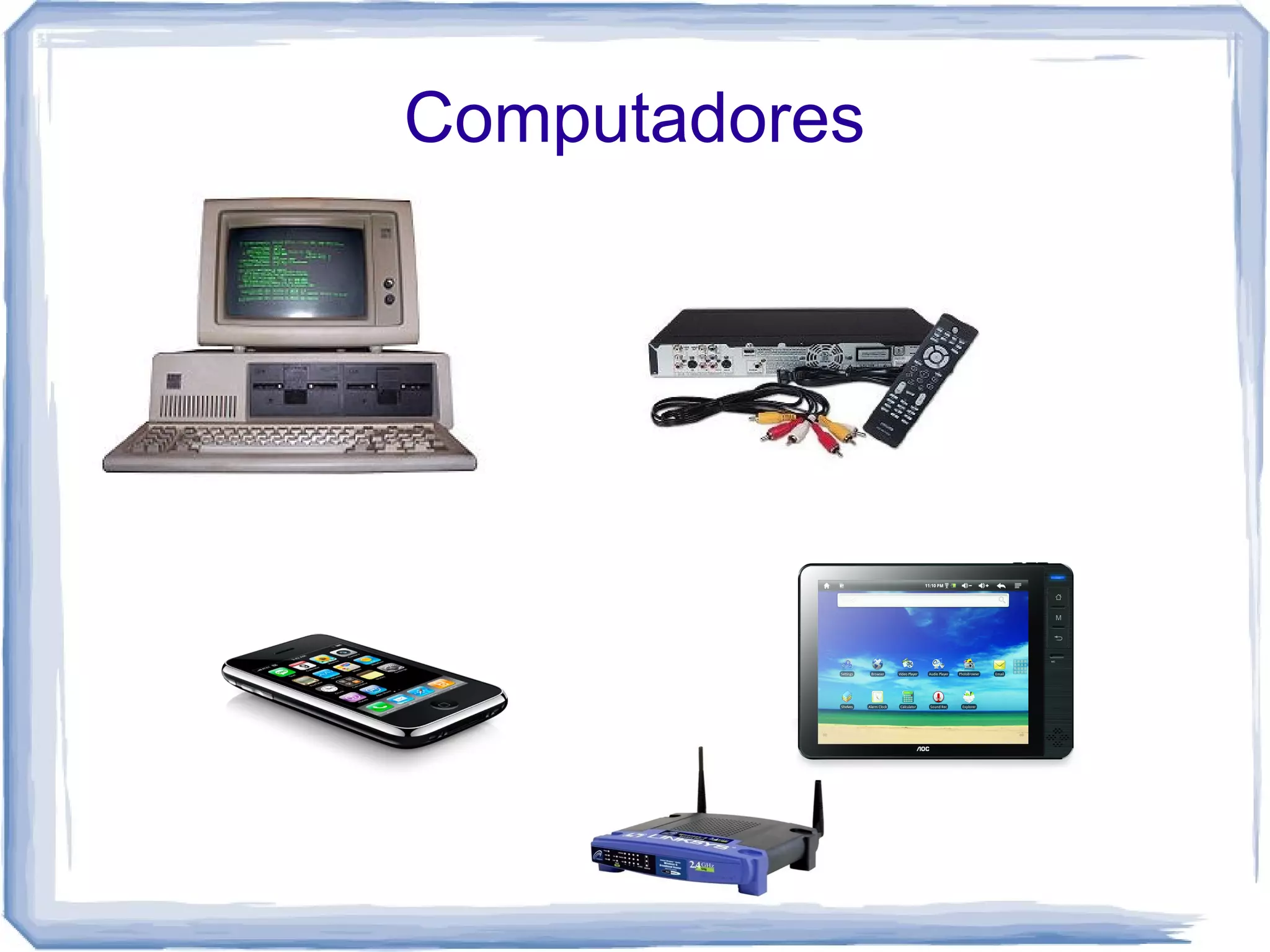 Computadores
 
