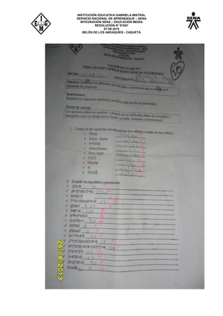 INSTITUCIÓN EDUCATIVA GABRIELA MISTRAL
SERVICIO NACIONAL DE APRENDIZAJE – SENA
INTEGRACIÓN SENA – EDUCACIÓN MEDIA
RESOLUCIÓN N° 01047
07:09:2010
BELÉN DE LOS ANDAQUÍES - CAQUETÁ
 