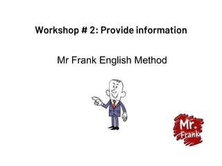 Mr Frank English Method
 