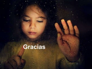 Gracias
 
