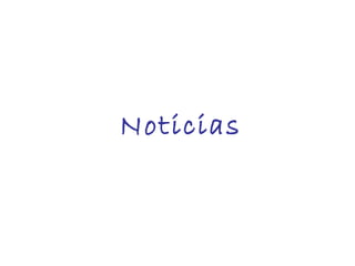 Noticias
 