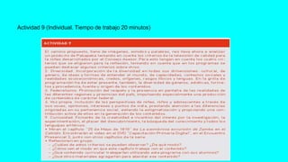 Actividad 9 (Individual. Tiempo de trabajo 20 minutos)
 