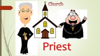 Priest
 