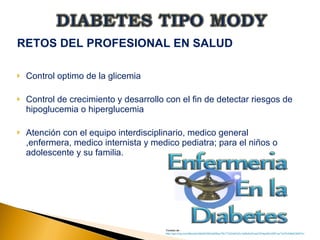 DIABETES TIPO MODY TALLER 4 | PPT | Diabetes | Diseases and Conditions
