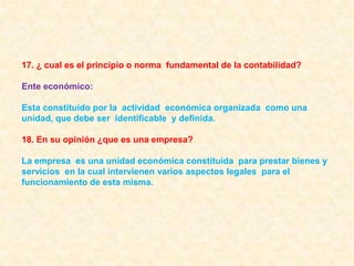 11. ¿ como se dividen las empresas  según la procedencia de su capital?Empresas  privadas  o particulares.