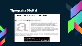 Tipografía Digital
26
 