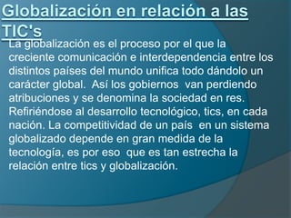La disminución paulatina en los controles migratorios que puede llevar a la perdida de los sectores más calificados e innovadores (ver fuga de cerebros) y la 'invasión' de élites empresariales internacionales en países pobres. El deterioro del medio ambiente    El aumento de las emisiones de CO2 está acrecentando el proceso de calentamiento global, con graves consecuencias para la vida de las personas:Alteraciones climáticas.