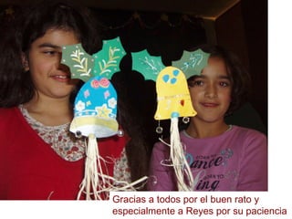 Gracias a todos por el buen rato y  especialmente a Reyes por su paciencia 