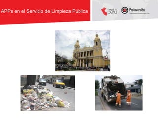 APPs en el Servicio de Limpieza Pública
 