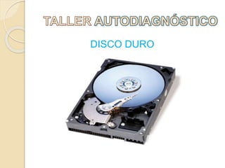 DISCO DURO
 