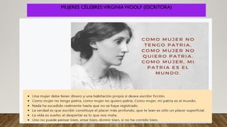 MUJERES CÉLEBRES:VIRGINIAWOOLF (ESCRITORA)
 
