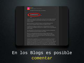 En los Blogs es posible
comentar

 