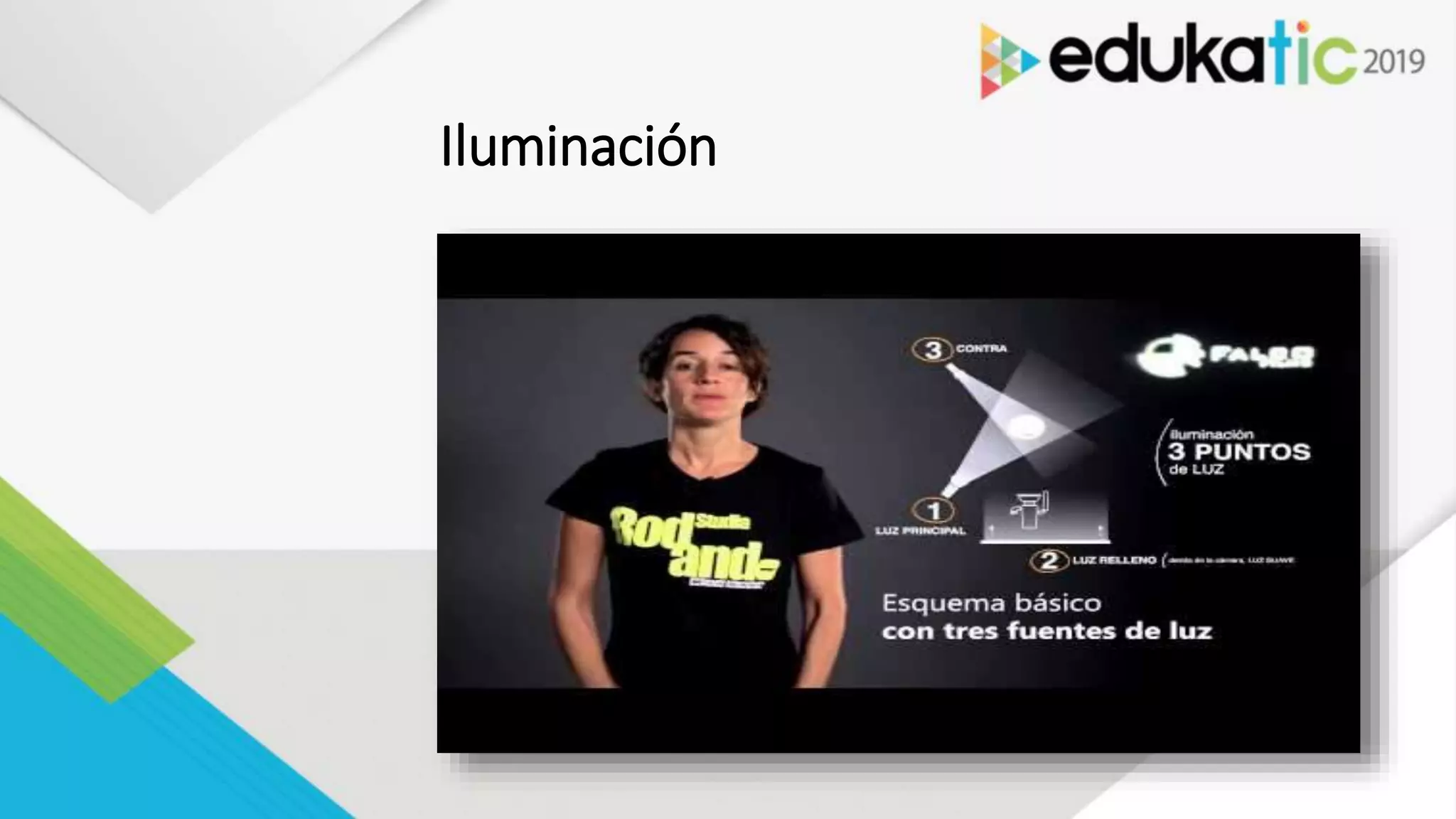 Iluminación
 