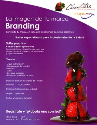 Taller La imagen de TU Marca, Branding (Para profesionales de la salud)