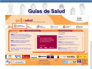 42
Guías de SaludGuías de Salud
 