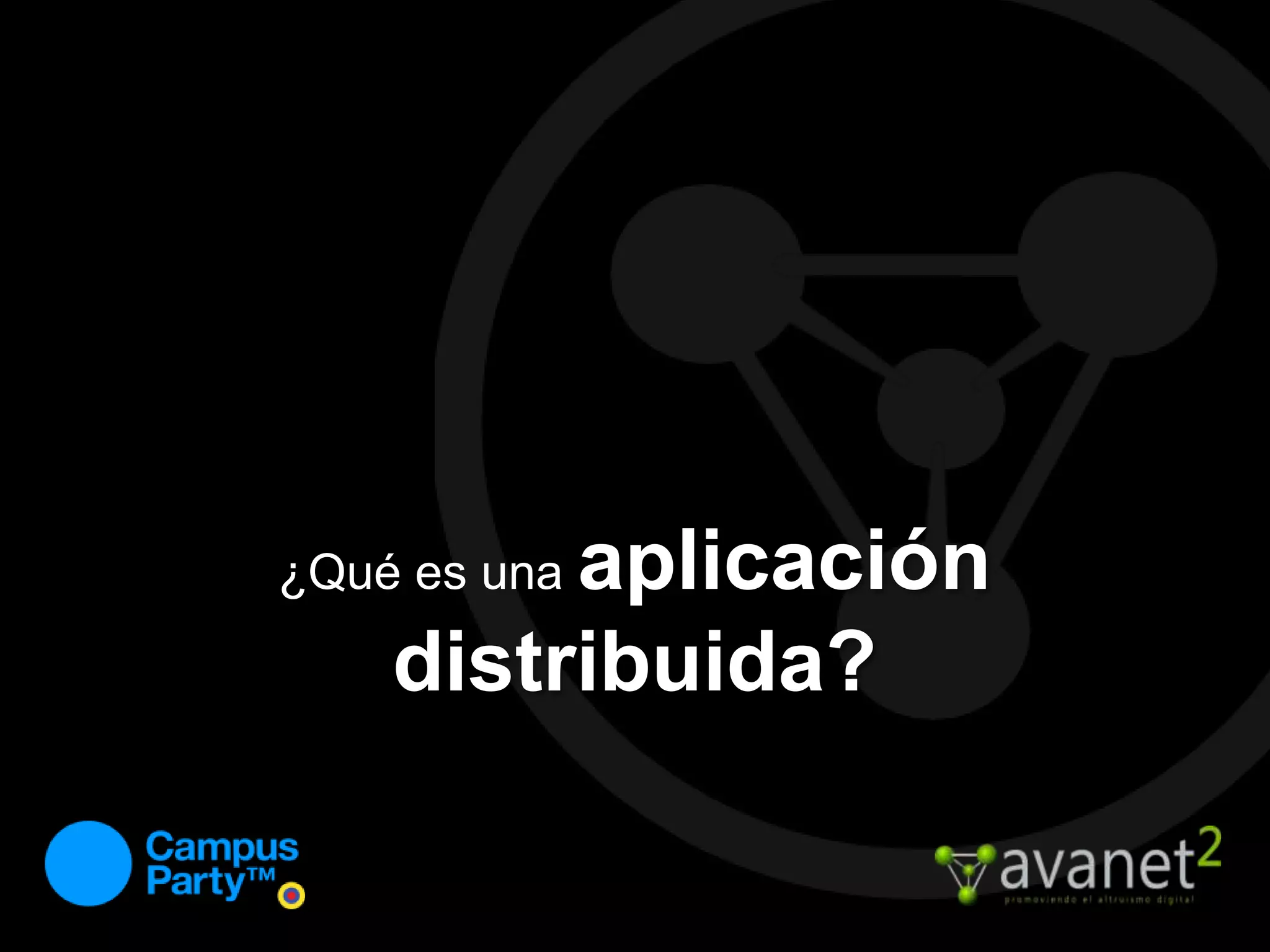 ¿Qué es una aplicación distribuida?