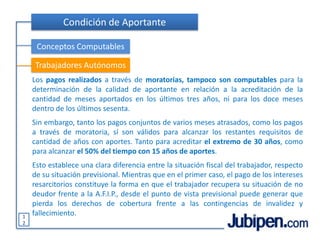 Hijos incapacitados sin límite de edad, y sin restricción sin cobran otro beneficio.4
