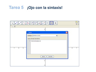 Tarea 5 ¡Ojo con la sintaxis!
 