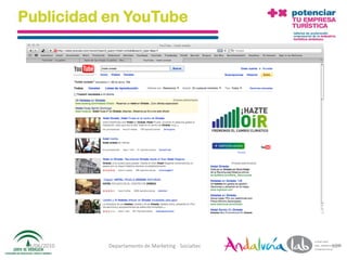 Publicidad en YouTube




 01/06/2010   Departamento de Marketing - Socialtec   107
 