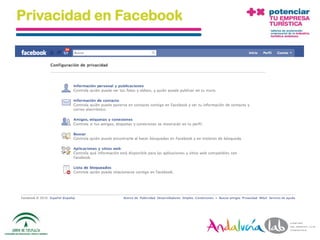 Privacidad en Facebook




 01/06/2010   Departamento de Marketing - Socialtec   13
 