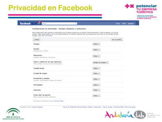 Privacidad en Facebook




 01/06/2010   Departamento de Marketing - Socialtec   14
 