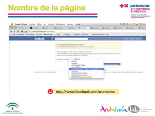 Nombre de la página




                       http://www.facebook.com/username



01/06/2010   Departamento de Marketing - Socialtec        55
 