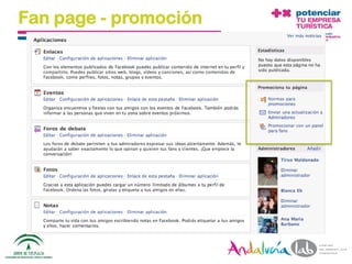 Fan page - promoción




01/06/2010   Departamento de Marketing - Socialtec   57
 