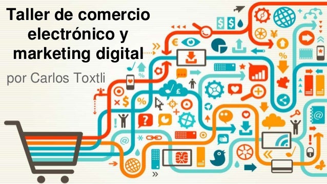 Taller de comercio electrónico y marketing digital