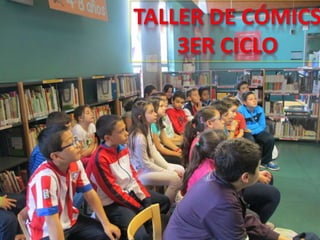 Taller cómics 3er ciclo.Pereda_Leganés