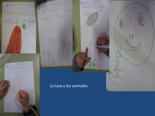 La luna y los animales
 