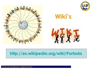 Wiki’s http://es.wikipedia.org/wiki/Portada 