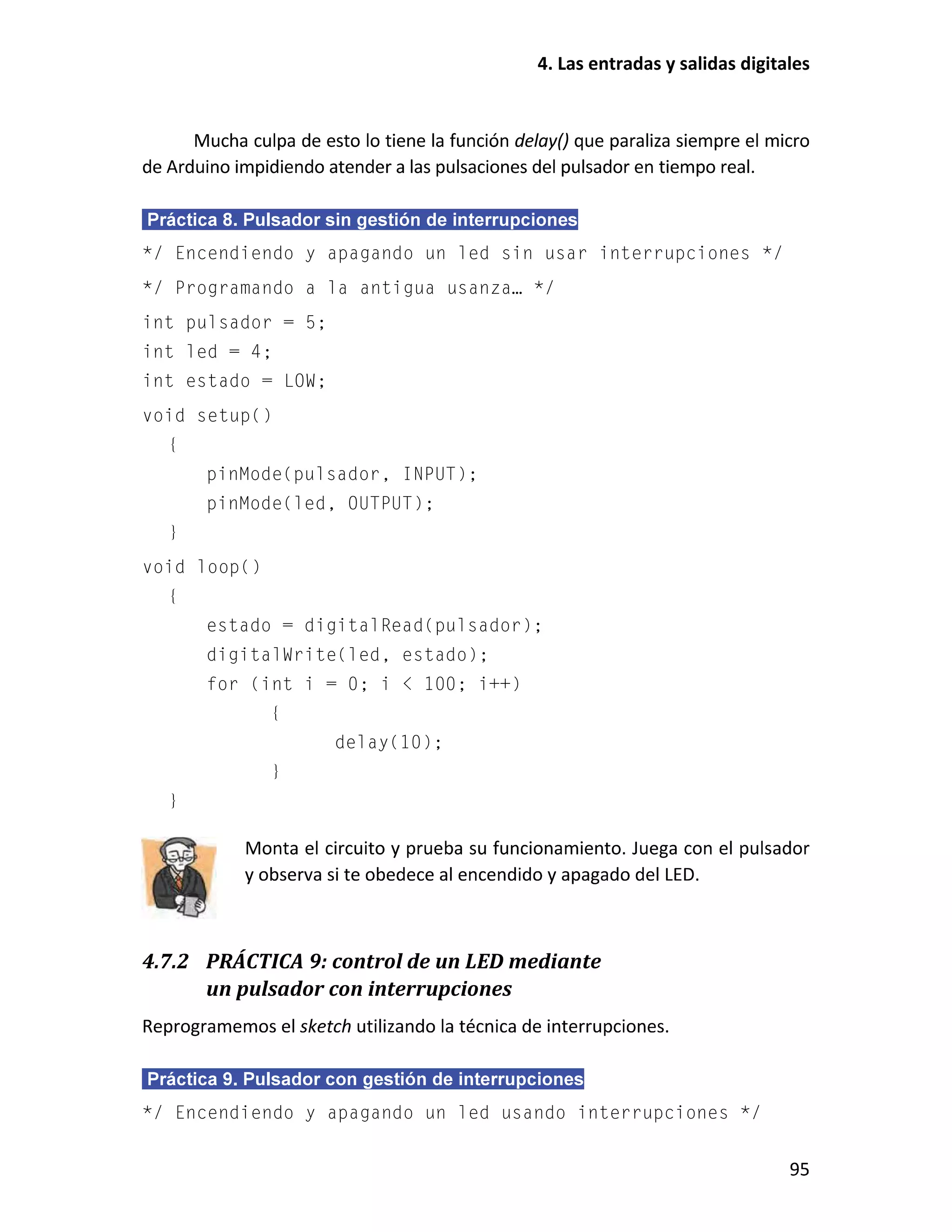 4.7.2 PRÁCTICA 9: control de un LED mediante
un pulsador con interrupciones
 