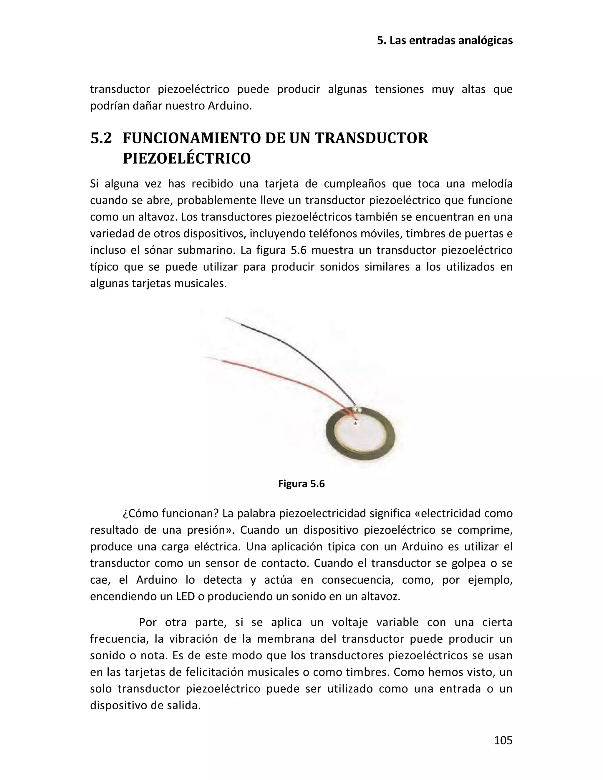 5.2 FUNCIONAMIENTO DE UN TRANSDUCTOR
PIEZOELÉCTRICO
 