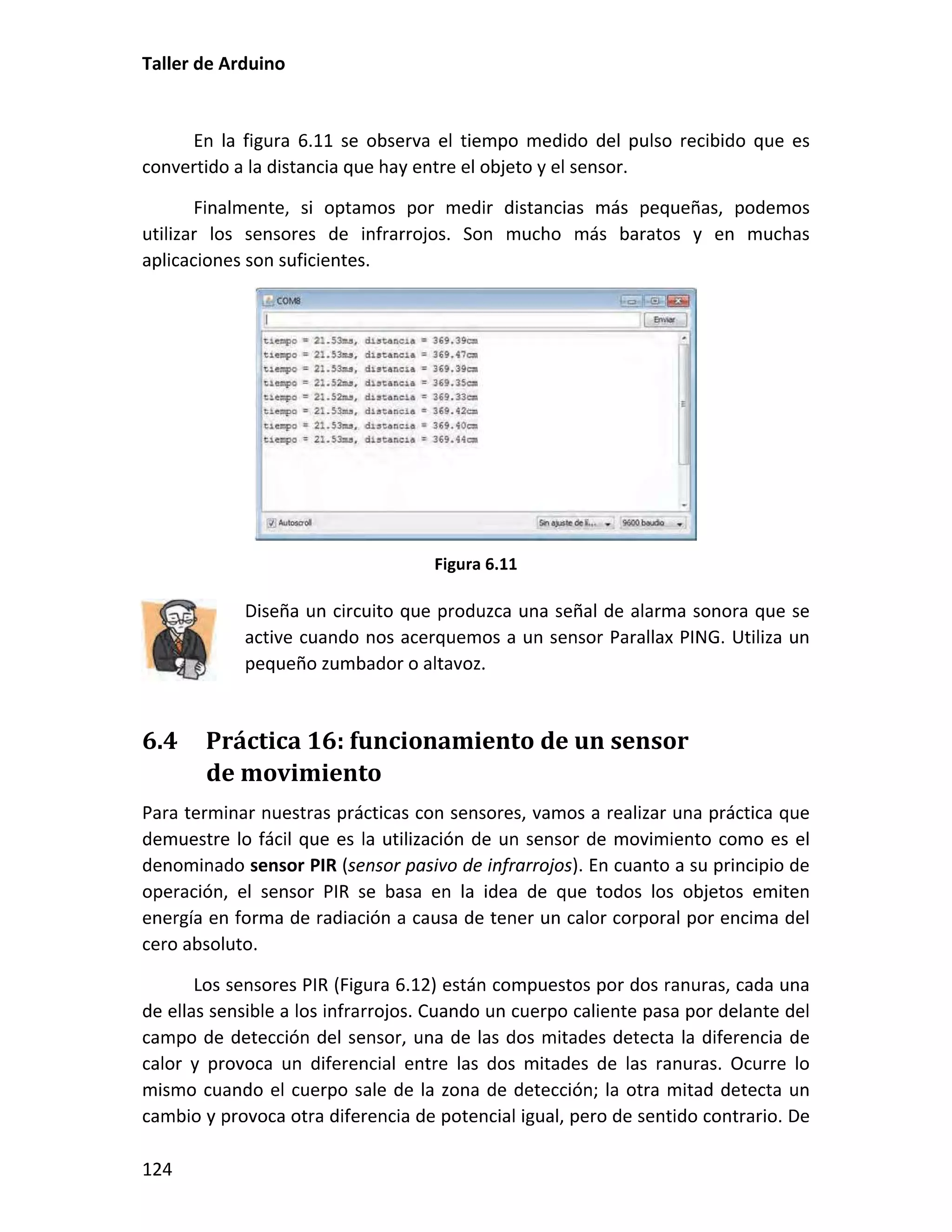 6.4 Práctica 16: funcionamiento de un sensor
de movimiento
 