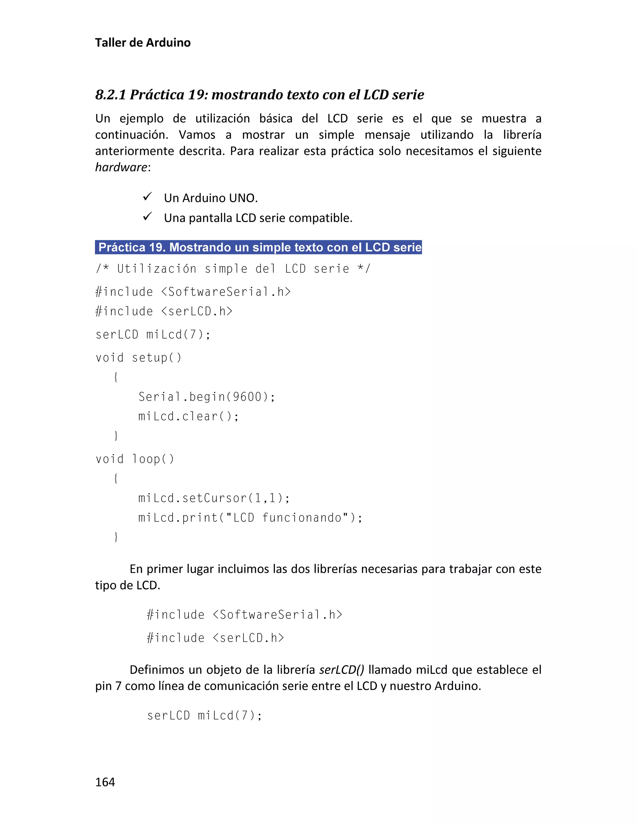 8.2.1 Práctica 19: mostrando texto con el LCD serie
 