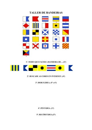 TALLER DE BANDEIRAS
1º. TEDES QUE FACER A BANDEIRA DE ... (Alumnado de 2º)
2º. BUSCADE AS CORES EN INTERNET. (alumnado de 4º)
3º. DEBUXÁDEA. (Alumnado de 5º e 6º)
A=10
B=3/2 de A
4º. PINTÁDEA. (Alumnado de 1º)
5º. RECORTÁDEA. (Alumnado de 3º)
 
