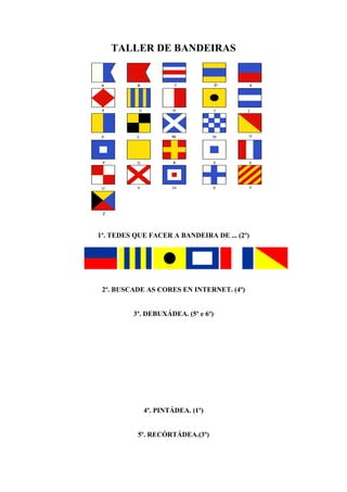TALLER DE BANDEIRAS
1º. TEDES QUE FACER A BANDEIRA DE ... (Alumnado de 2º)
2º. BUSCADE AS CORES EN INTERNET. (alumnado de 4º)
3º. DEBUXÁDEA. (Alumnado de 5º e 6º)
A=10
B=3/2 de A
4º. PINTÁDEA. (Alumnado de 1º)
5º. RECORTÁDEA. (Alumnado de 3º)
 