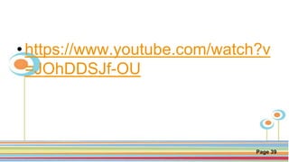 Click here to download this powerpoint template : Circle Spring Flowers Powerpoint Template
For more templates : Powerpoint Backgrounds
Others ressources :
Download Abstract and Textures Powerpoint Background
Nature Powerpoint Template Backgrounds
Flower Powerpoint Slide Backgrounds
Blankboard Templates for Powerpoint
Page 39
•https://www.youtube.com/watch?v
=JOhDDSJf-OU
 