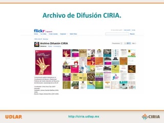 Archivo de Difusión CIRIA.
 