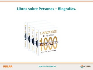 Libros sobre Personas – Biografías.
 